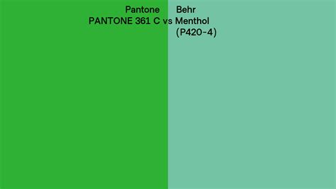 Pantone 361 C Vs Behr Menthol P420 4 Side By Side Comparison