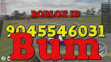 Bum Roblox Song Codes Youtube