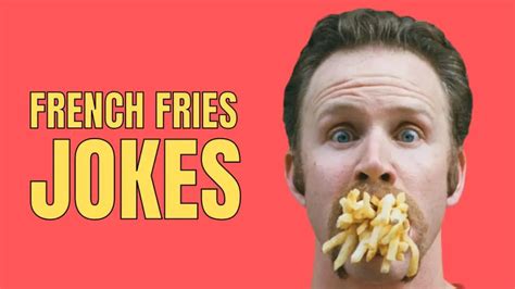 55 Funny French Fry Jokes And Puns Perfect For Dipping