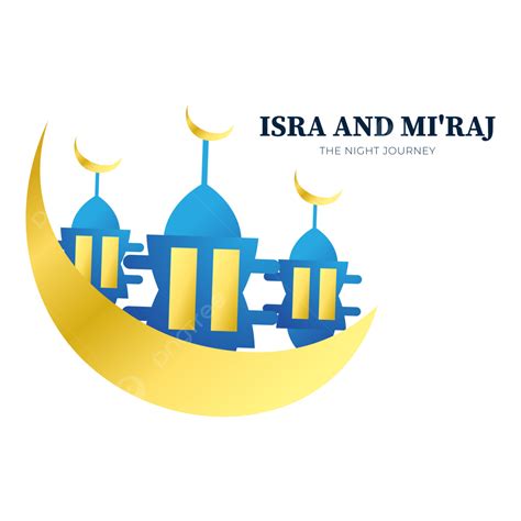 Islamic Isra Miraj Vector Hd Images Islamic Isra And Mi Raj Moon