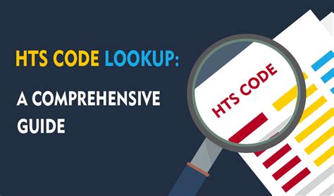 Hts Code Lookup Made Simple The Ultimate Guide For Importers