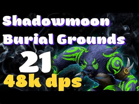 Guardian Druid 21 Shadowmoon Burial Grounds Dragonflight 10 0 5