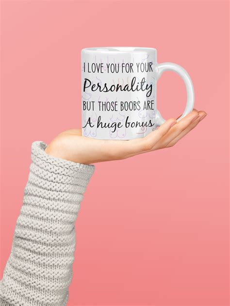 I Love Your Personality But Those Boobs Are A Hge Bonus Funny Etsy