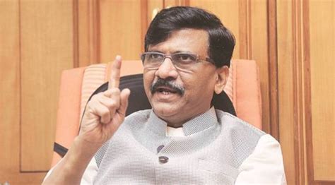 Bjp Brass Siding With People Who Insult Maharashtra Pride Asks Sanjay Raut India News The