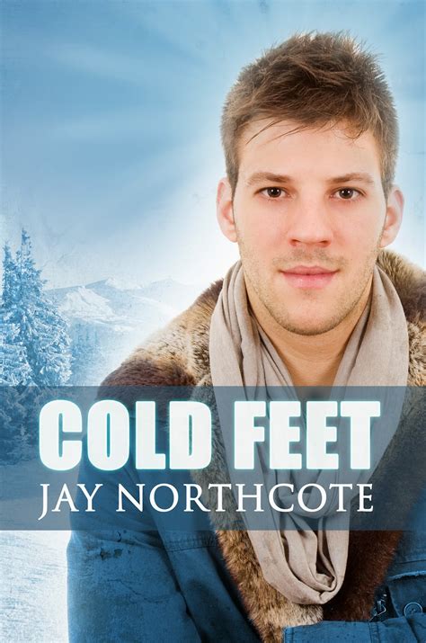 Carly S Book Reviews Cold Feet By Jay Northcote Interview Review