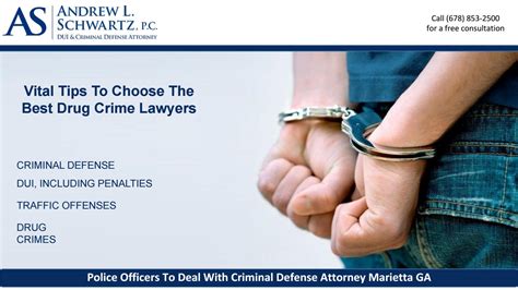 Important Tips To Find The Best Drug Crime Lawyers By Andrew L Schwartz