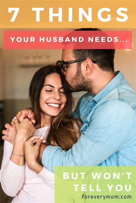 7 Things Your Husband Needs But Wont Tell You In 2021 Marriage