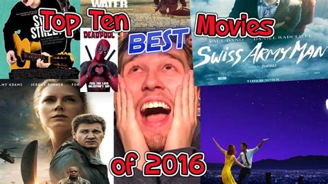 Top 10 Best Movies Of 2016 Youtube