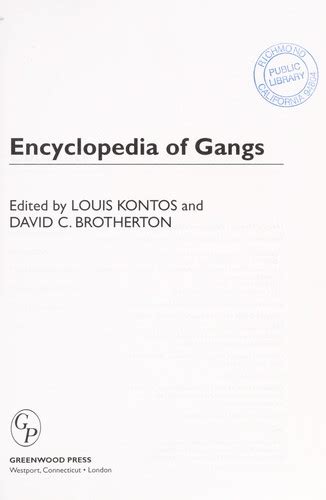 Encyclopedia Of Gangs By David Brotherton Open Library