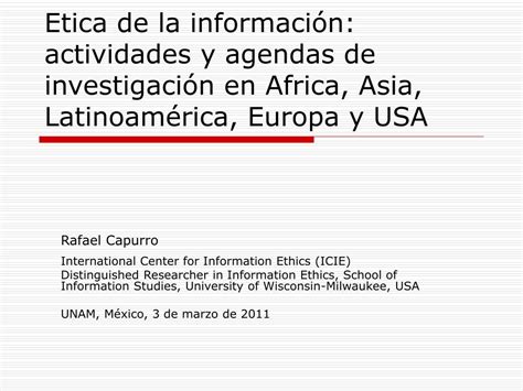 Ppt Rafael Capurro International Center For Information Ethics Icie