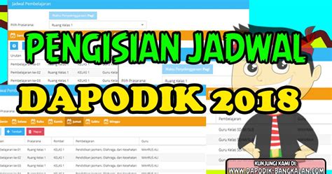 Buku panduan ppg (edisi 2017) termasuk rubrik ppg. Panduan Pengisian Jadwal di DAPODIK 2018 - Jiwa Guru
