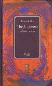 First, it was almost the only one of his works kafka himself seemed pleased with. The Judgement by Franz Kafka — Reviews, Discussion ...