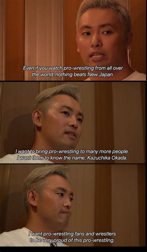 Kazuchika Okada Even If You Watch Pro Wrestling From All Over The World Nothing Beats New