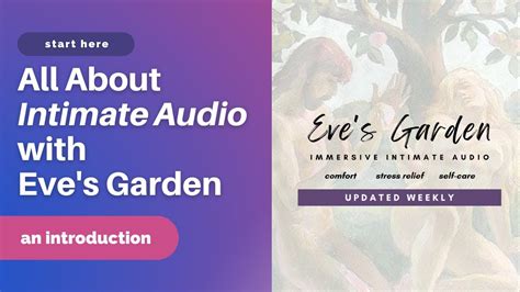 All About Intimate Audio With Eves Garden An Introduction Youtube