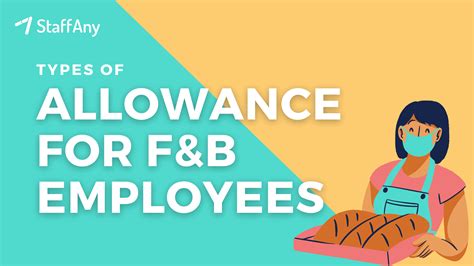 8 Types Of Allowance For Singaporean Fandb Employees Staffany