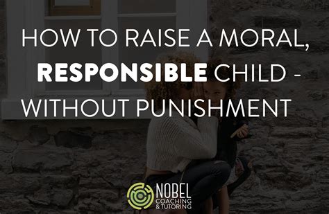 Punishment Focuses On What Is Wrong But Not On What Is Right It Also