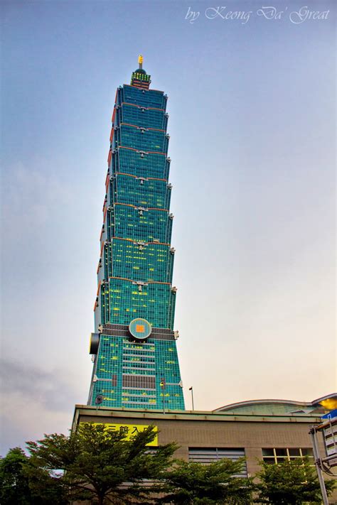 Er ist das höchste gebäude taiwans und das derzeit elfthöchste gebäude der welt. Keong Da' Great Journey: Taiwan Day 7 : Taipei 101