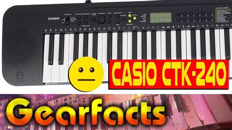 Casio Ctk 240 Home Keyboard Ok Sounds Same As 30 Years Ago Youtube