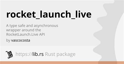 RocketLaunchLive Rust Web Dev Library Lib Rs