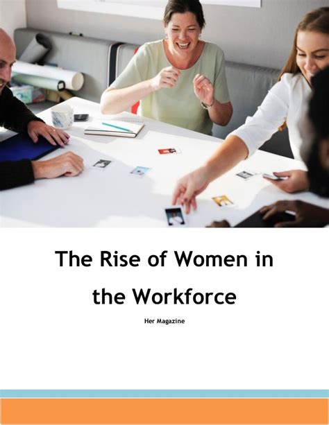 The Rise Of Women In The Workforce