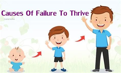Causes Of Failure To Thrive In Babies And Toddlers