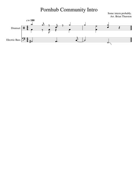 Pornhub Community Intro Sheet Music For Bass Guitar Drum Group Mixed