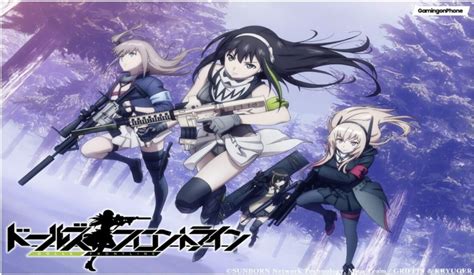 Dolls Frontline The Anime Series Based On Girls Frontline Is Set To