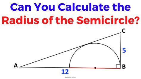 Can You Calculate The Radius Of A Semicircle That Is Inside A Right