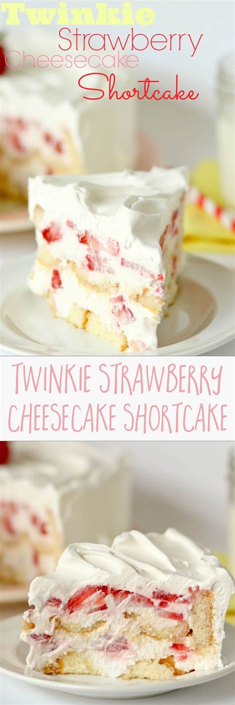 Twinkie Strawberry Cheesecake Shortcake In My Top Five Desserts Of