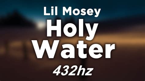 Lil Mosey Holy Water Prod Royce David 432hz 432hzrap Youtube