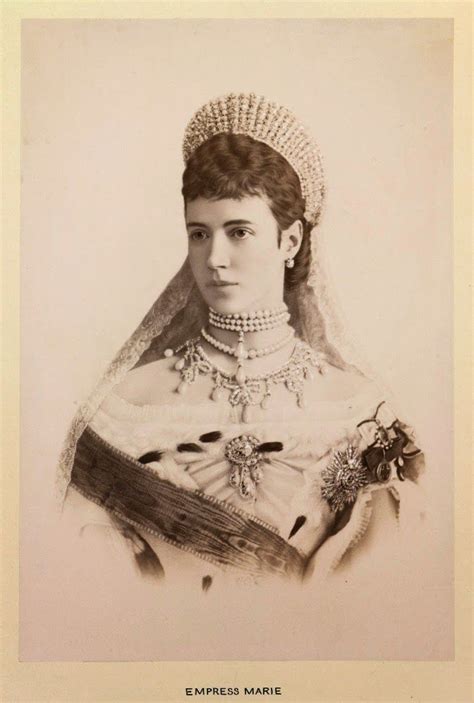 Empress Maria Feodorovna Of Russia Circa 1885 Tsar Nicolas Ii Tsar