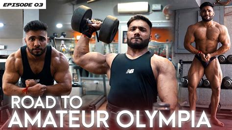 Shoulder And Hamstring Road To Amateur Olympia Ep 3 Youtube