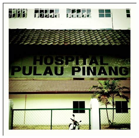 250a, jalan ayer itam, 10460 georgetown, pulau pinang. Hospital Pulau Pinang | Flickr - Photo Sharing!