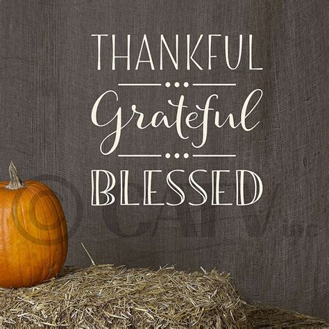 Thankful Grateful Blessed Vinyl Lettering Wall Decal Sticker 10h X 10
