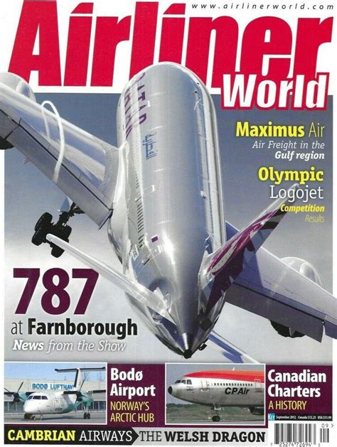 Airliner World Magazine 787 Olympic Logojet Maximus Air Canadian