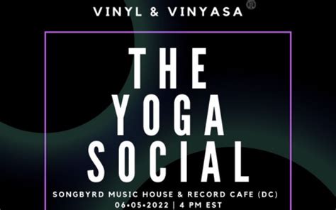 The Yoga Social Songbyrd Music House