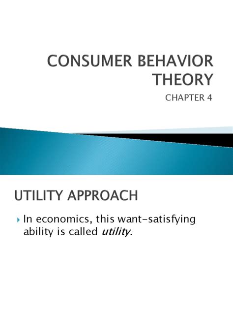 Consumer Behavior Chapter 4 Utility Scientific Theories
