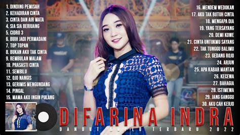Lagu Hits Terbaik Difarina Indra Difarina Indra Full Album 2022