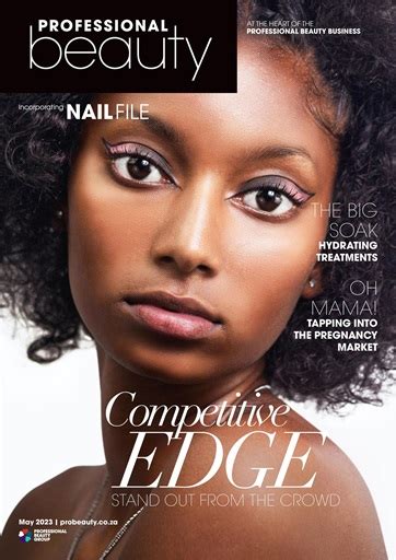 Professional Beauty Sa Magazine Professional Beauty May Issue Back Issue