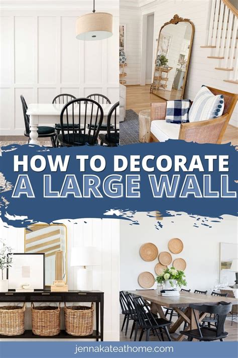 How To Decorate A Large Wall Jenna Kate At Home