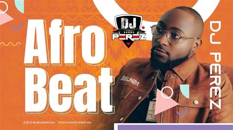 Top Naija Afrobeat Mix Afrobeat Mix 2021 Naija Mix Dancehall Dj Perezomah Layadekunle