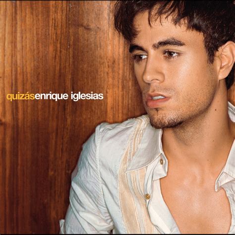 Quizás Album by Enrique Iglesias Apple Music