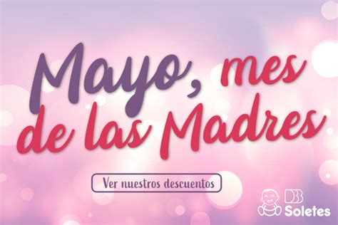 Mayo Mes De Las Madres Tienda Bebe Online