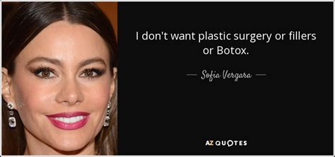 Angelina posted a quote in her instagram stories reading: Sofia Vergara quote: I don't want plastic surgery or fillers or Botox.