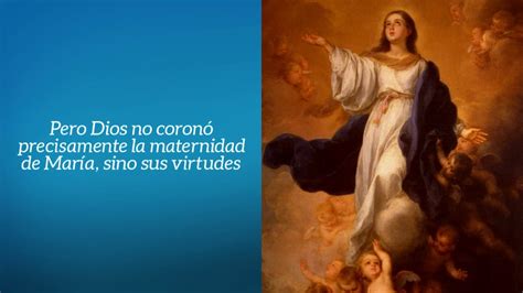 Solemnidad De La Asunción De La Virgen María Youtube