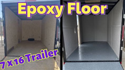 Epoxy Trailer Floor Flooring Ideas