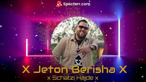 Jeton Berisha Schatzi Hajde Official Audio Youtube