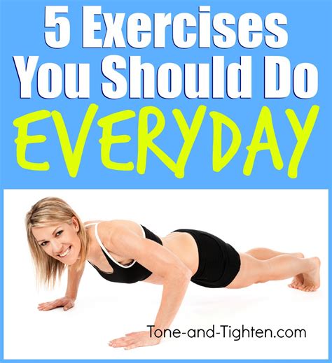 Exercises You Should Do Every Day Tone And Tighten