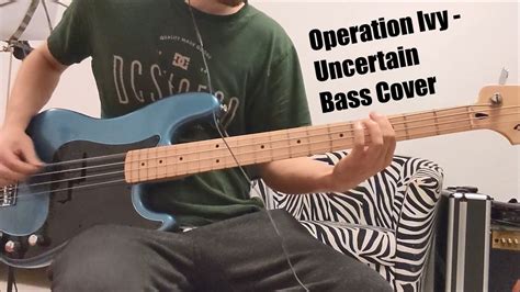 Operation Ivy Uncertain Bass Cover Youtube