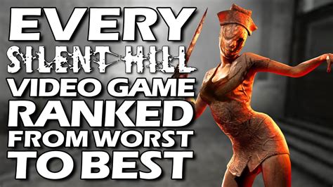 Every Silent Hill Video Game Ranked From Worst To Best Youtube